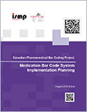 Medication Bar Code System Implementation Planning: A Resource Guide